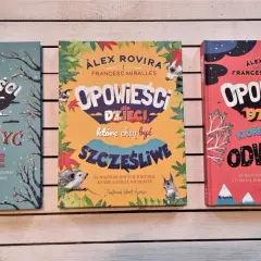 Trzy książki "Opowieści dla dzieci", które uczą wiary w siebie, szczęścia i odwagi. Inspirujące historie z Yawning Portal.