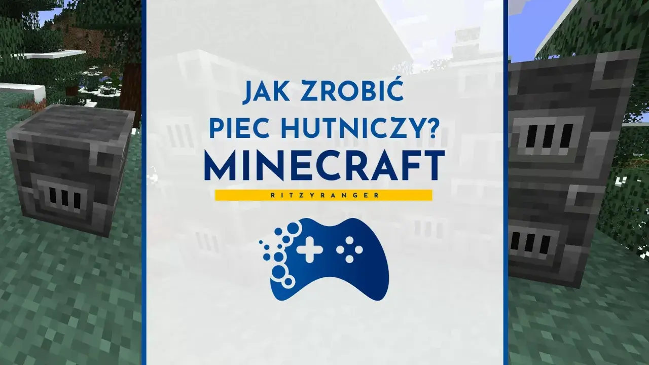 Jak zrobić piec hutniczy w Minecraft? Zobacz poradnik, jak stworzyć ten ważny blok w grze.