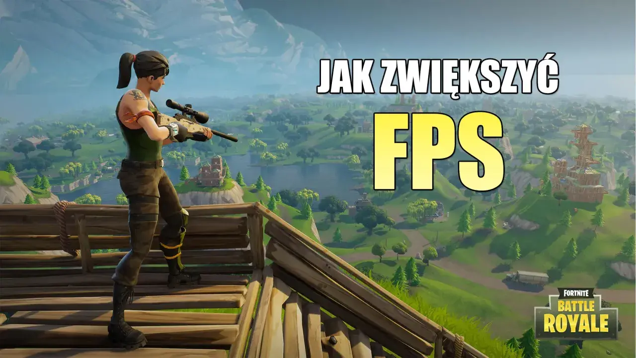 Postać z gry Fortnite z karabinem, na tle krajobrazu. Napis "JAK ZWIĘKSZYĆ FPS" sugeruje poradnik, jak mieć więcej fps na laptopie.